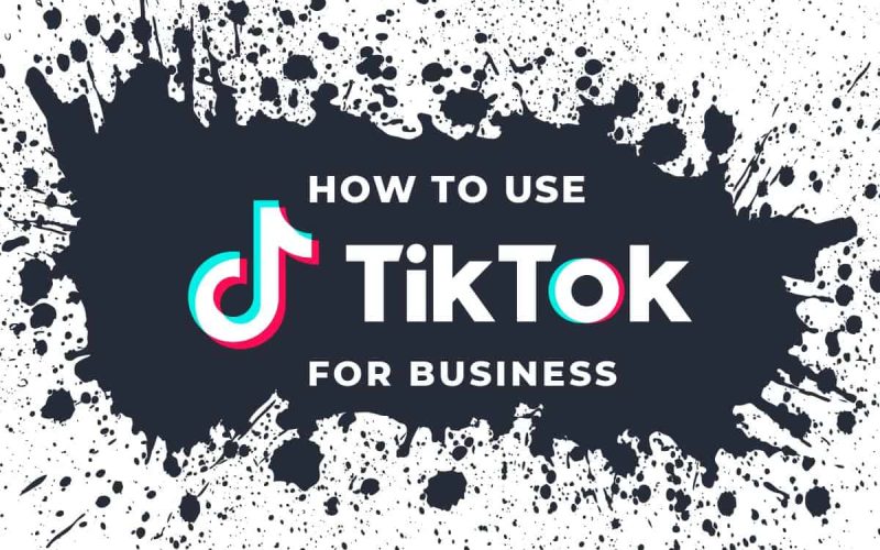 How to Use TikTok for Business - Coyote Creative